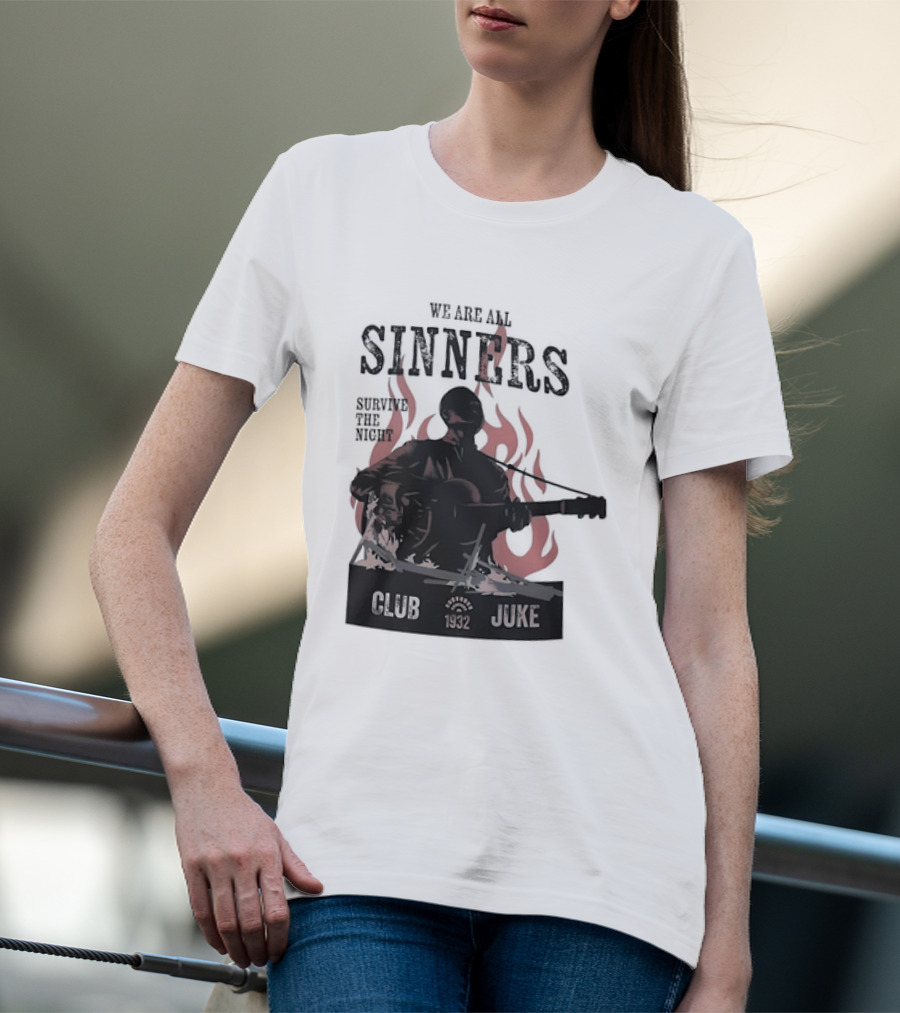 We Are All Sinners Survive The Night Club 1932 Juke Flames Guitar T-Shirt