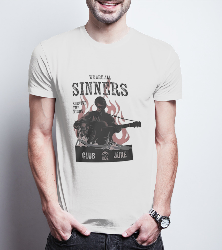 We Are All Sinners Survive The Night Club 1932 Juke Flames Guitar T-Shirt