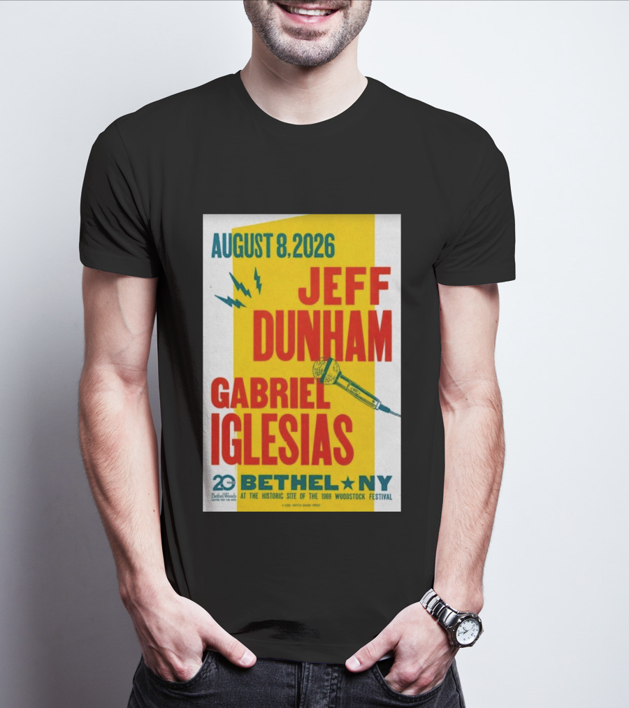 August 8 2026 Jeff Dunham Gabriel Iglesias Bethel Ny At The Historic Site Of The 1969 Woodstock Festival T-Shirt