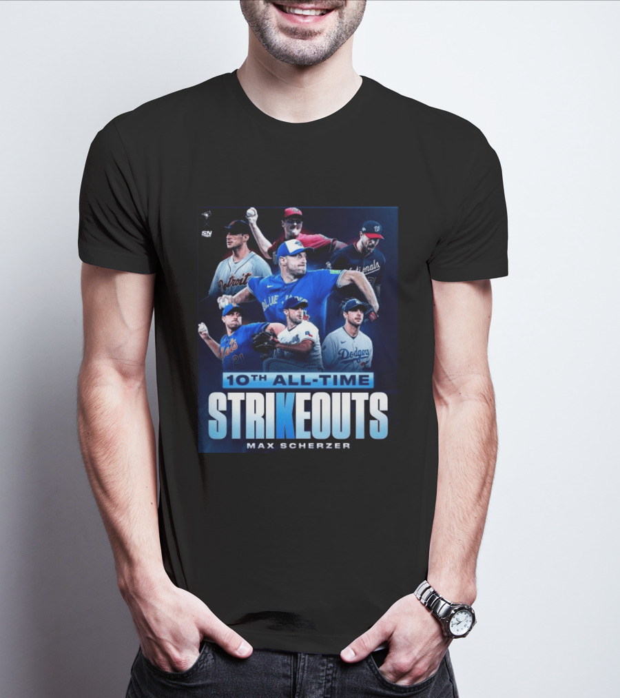 Max Scherzer 10th All Time Strikeouts Detroit Washington Dodgers Blue Jays T-Shirt