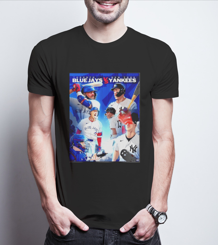 Toronto Blue Jays Vs New York Yankees ALDS 2025 MLB Showdown T-Shirt