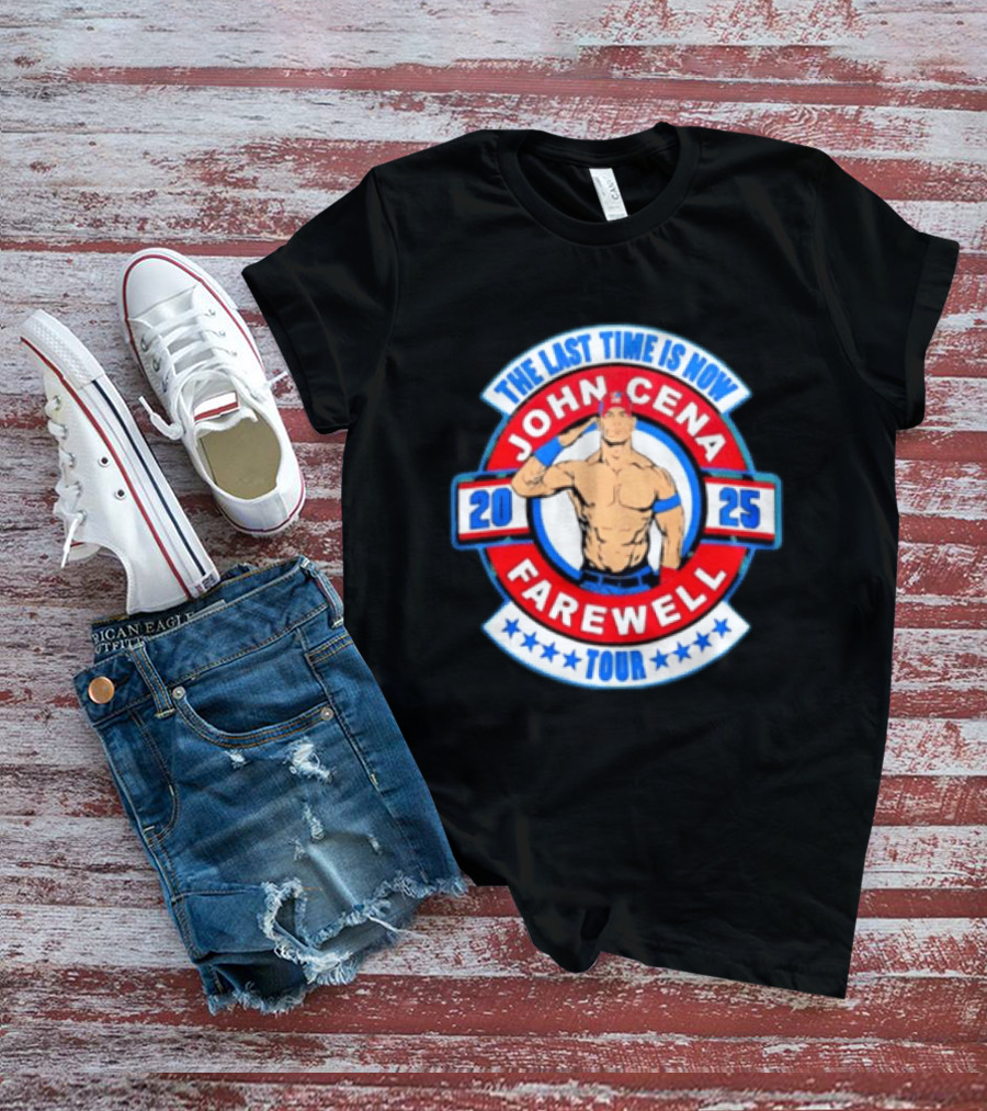 WWE John Cena 2025 Farewell Tour The Last Time Is Now T-Shirt