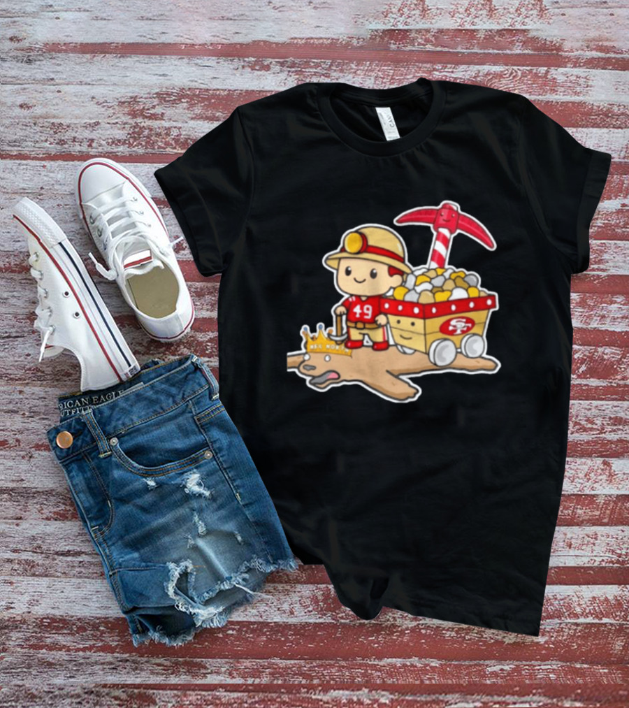 San Francisco 49ers Stop The Cardiac Bears Miner Character With Pickaxe And Cart T-Shirt