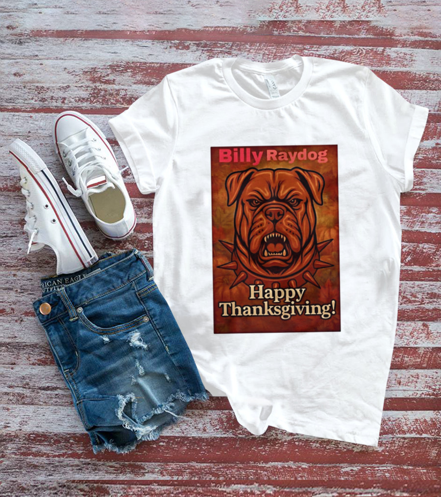 Billy Raydog Bulldog Spiked Collar Happy Thanksgiving T-Shirt