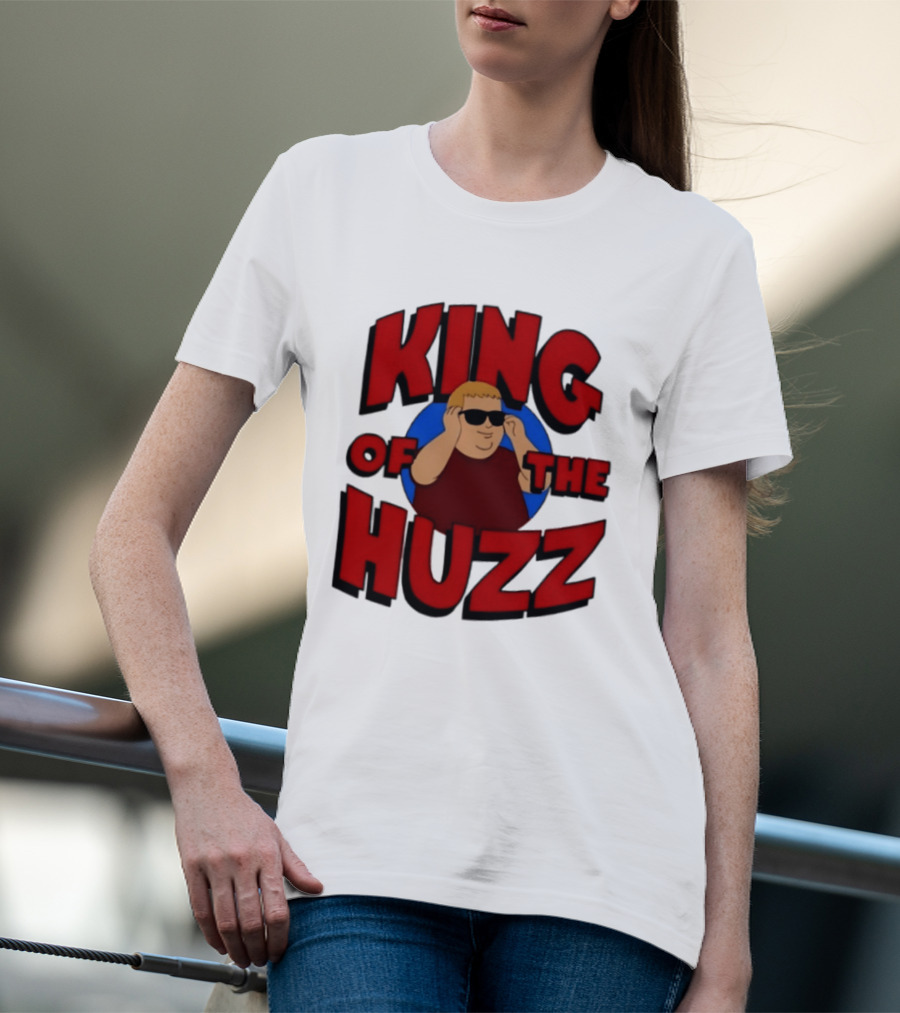 King Of The Huzz Iconic Retro Humor Vibe T-Shirt