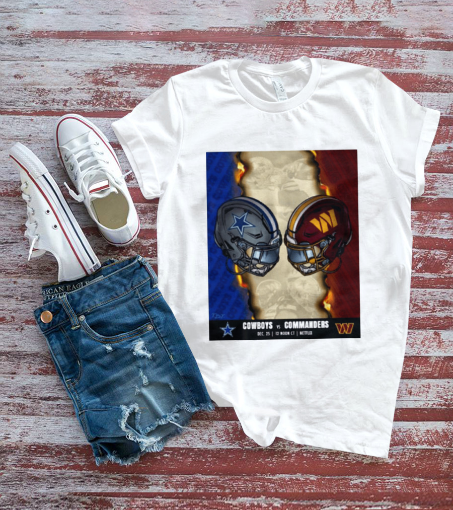 Cowboys Vs Commanders December 25 Noon CT Netflix T-Shirt