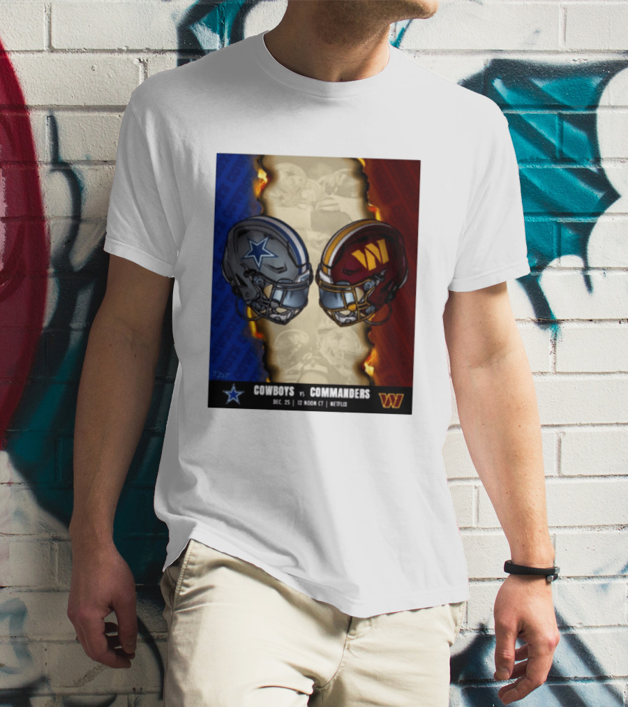 Cowboys Vs Commanders December 25 Noon CT Netflix T-Shirt
