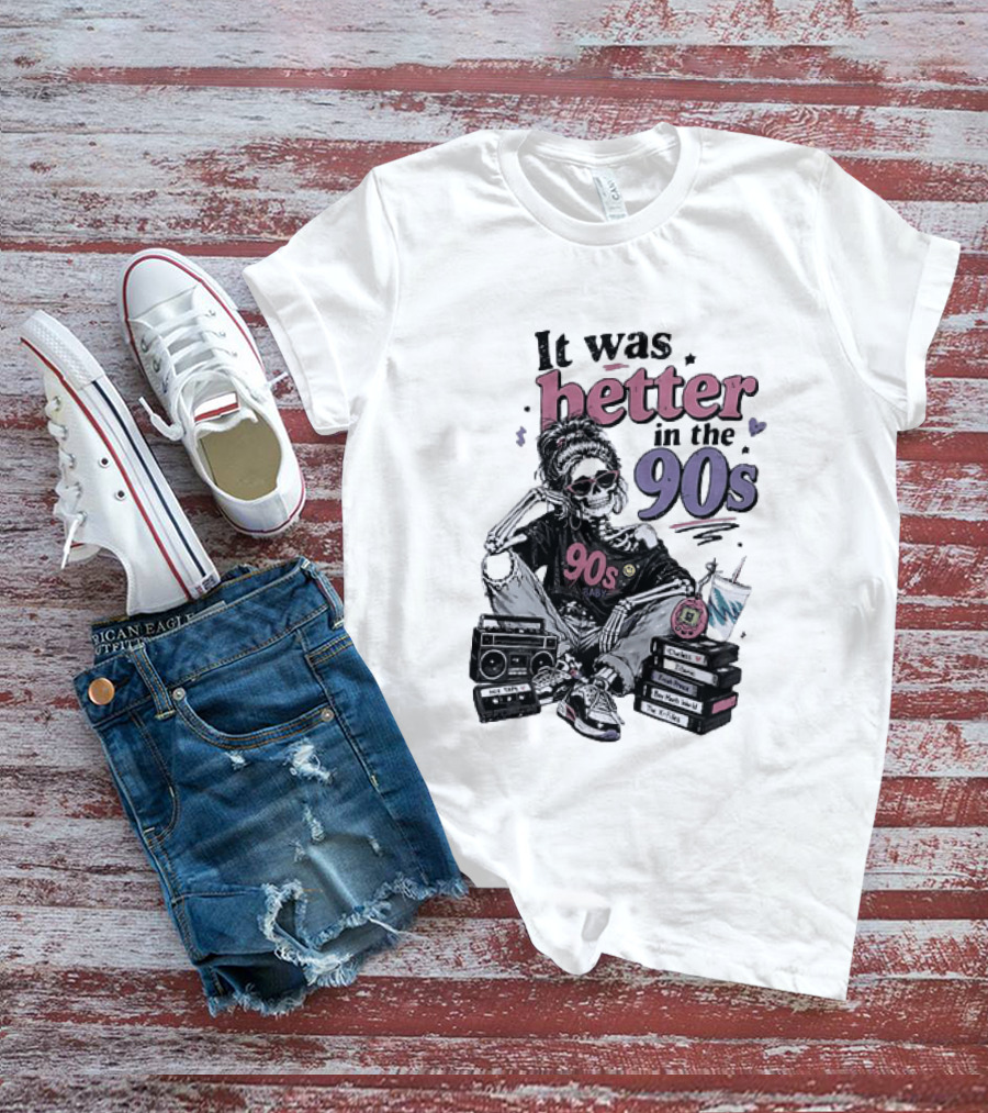 It Was Better In The 90s Skeleton Nostalgia Vibes Cassette Tapes And Books T-Shirt
