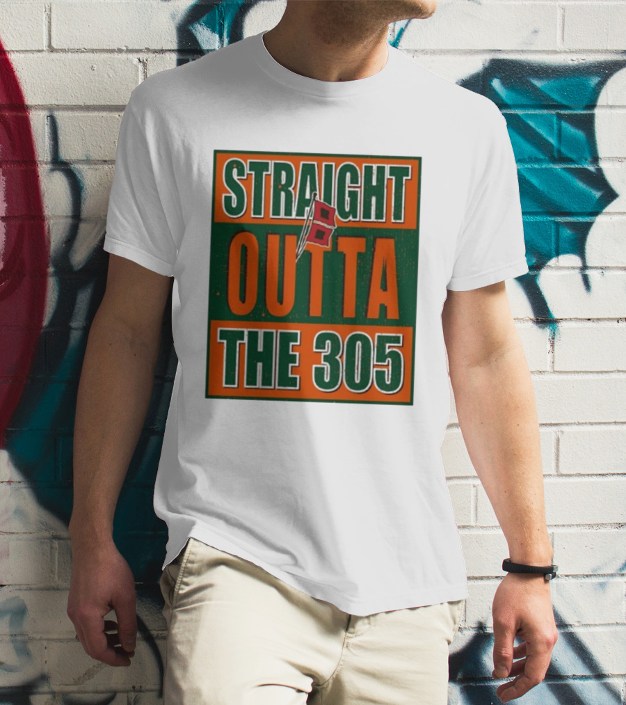 Straight Outta The 305 Miami Hurricane Spirit Flag T-Shirt