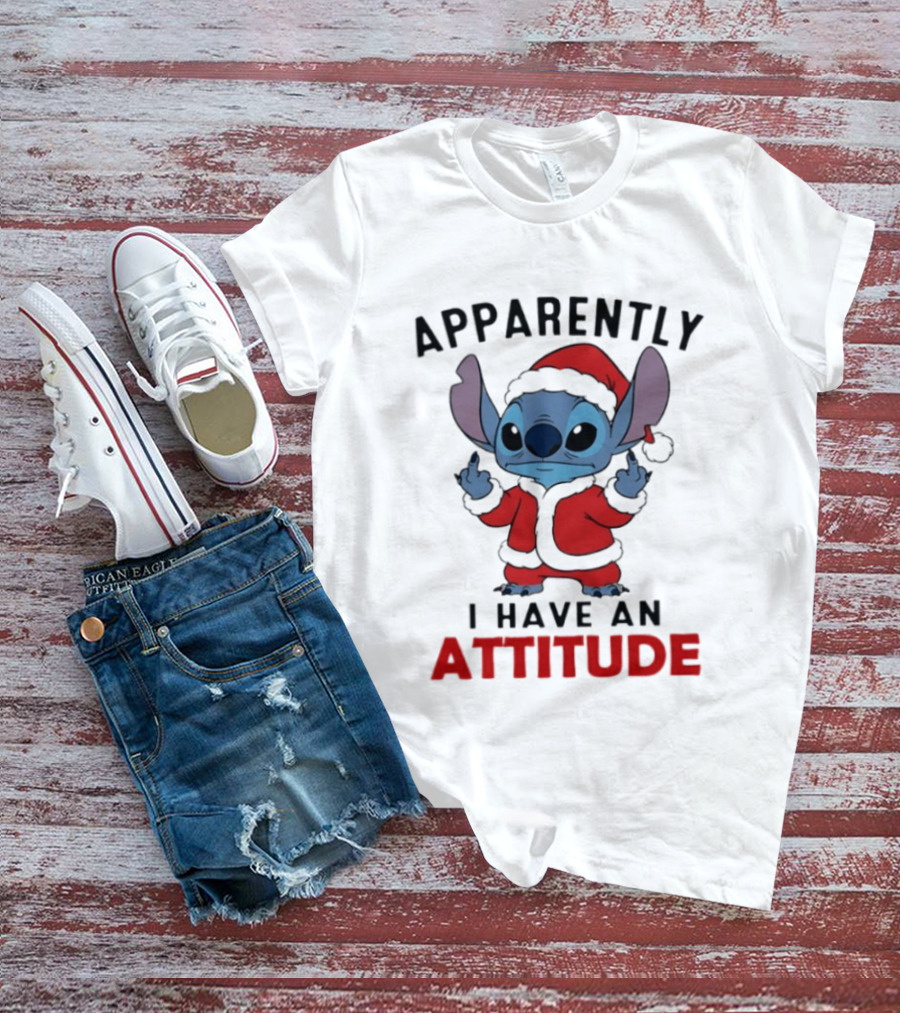Original Stitch Santa Attitude Apparently I Have An Attitude T-Shirt