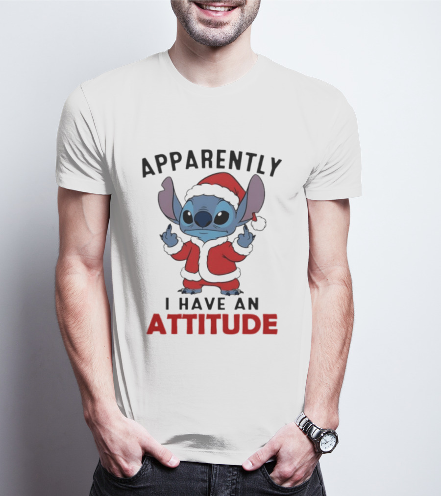 Original Stitch Santa Attitude Apparently I Have An Attitude T-Shirt
