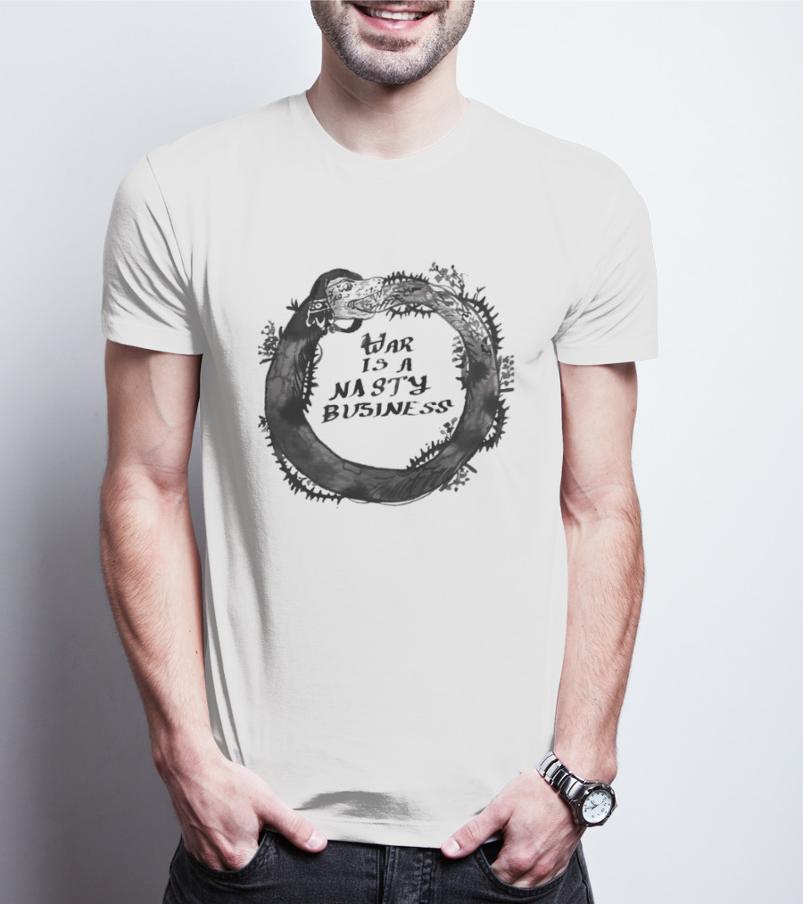 War Is A Nasty Business Ouroboros Serpent Circle T-Shirt