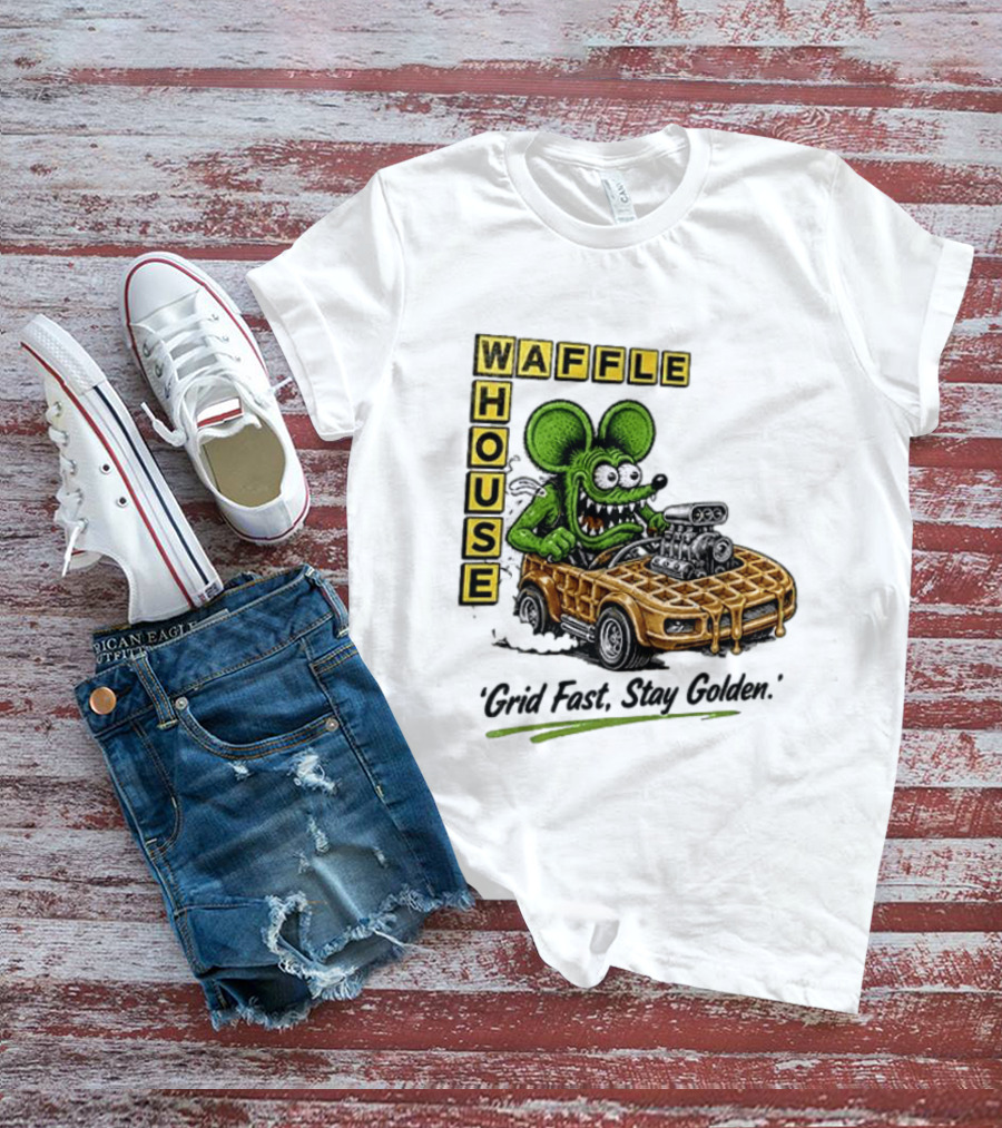 Rat Fink Waffle House Grid Fast Stay Golden Car Racer T-Shirt