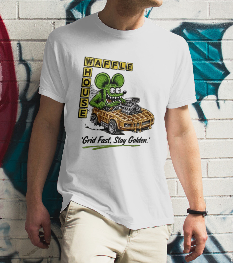 Rat Fink Waffle House Grid Fast Stay Golden Car Racer T-Shirt