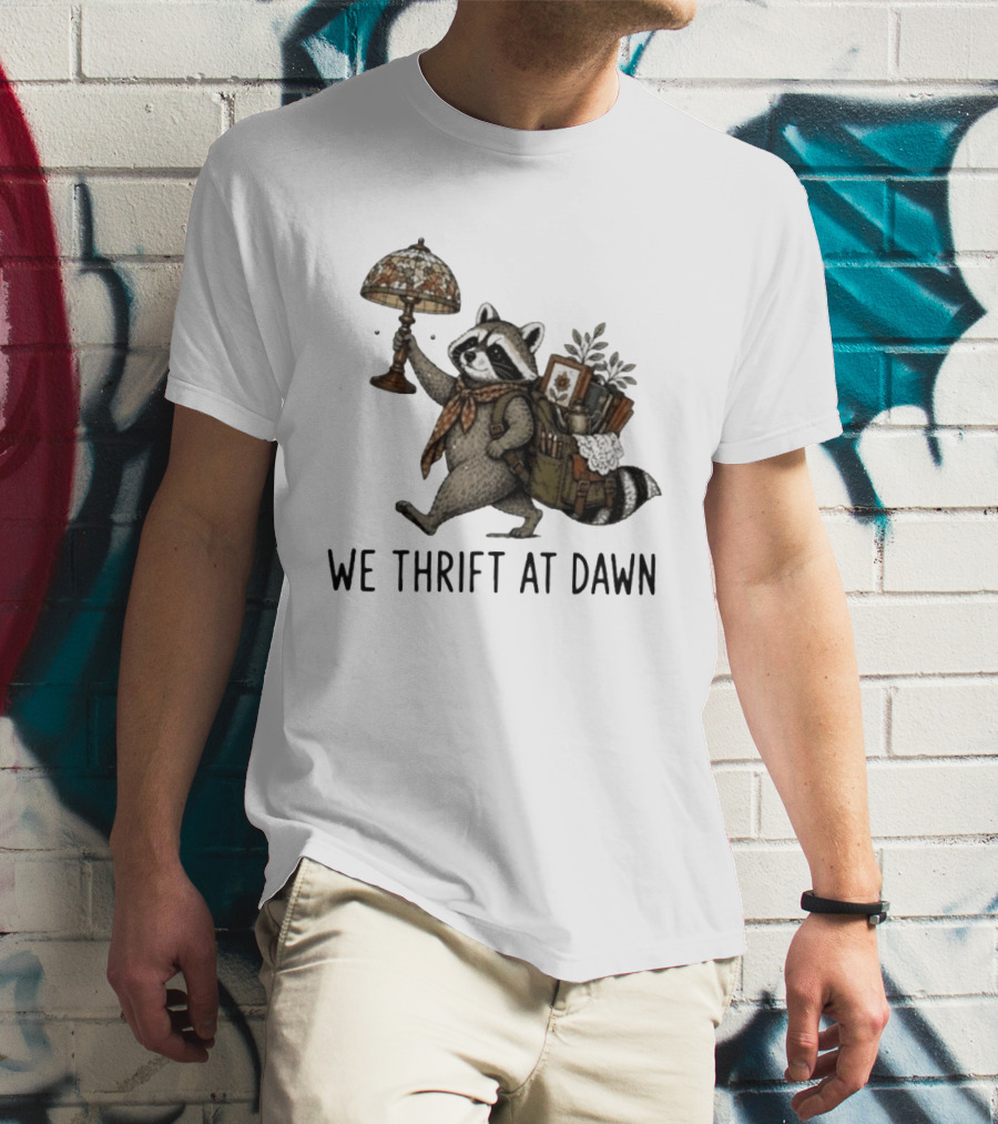 Raccoon With Backpack And Lamp We Thrift At Dawn T-Shirt