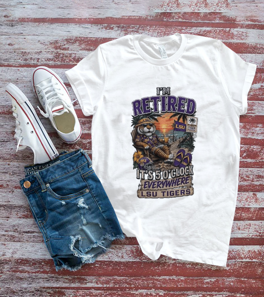 LSU Tigers I'm Retired It's 5 O' Everywhere Beach Relaxation With Palm Trees And Sunset T-Shirt