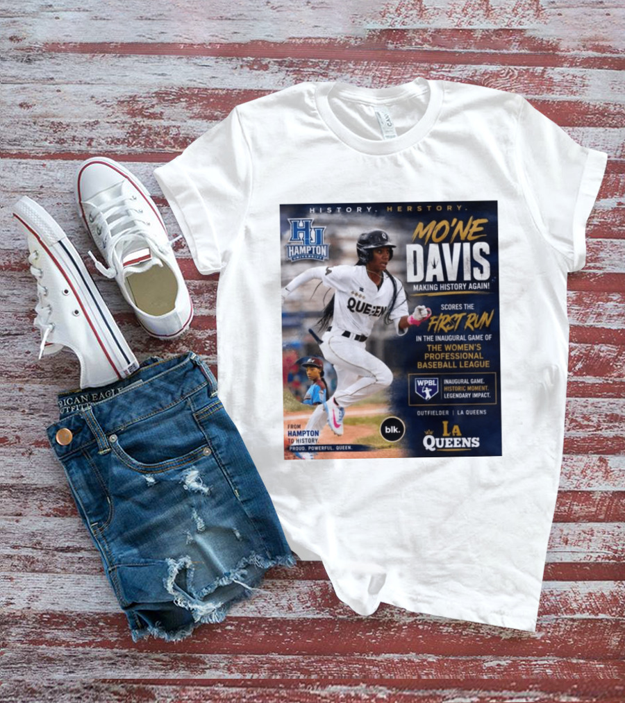 Mo'ne Davis First Run Inaugural Women's Professional Baseball League LA Queens Hampton History T-Shirt
