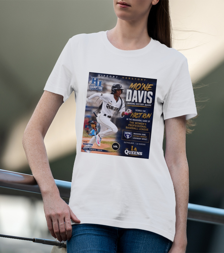 Mo'ne Davis First Run Inaugural Women's Professional Baseball League LA Queens Hampton History T-Shirt