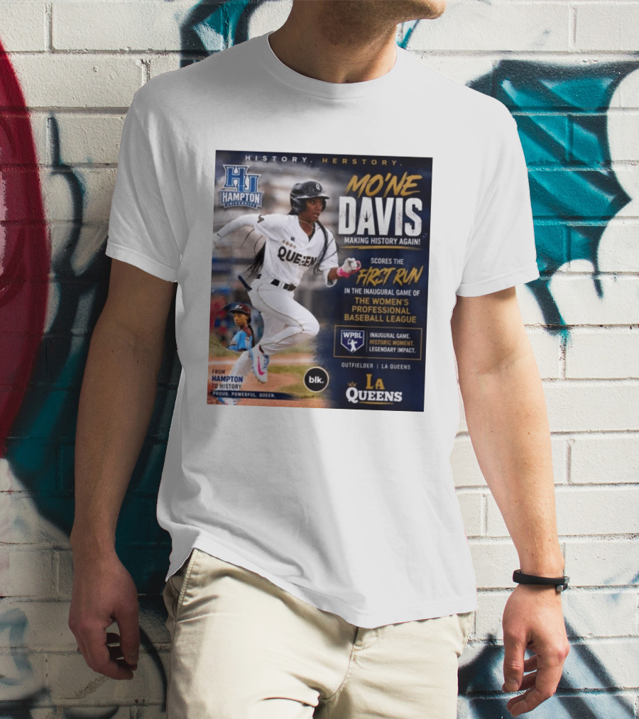 Mo'ne Davis First Run Inaugural Women's Professional Baseball League LA Queens Hampton History T-Shirt