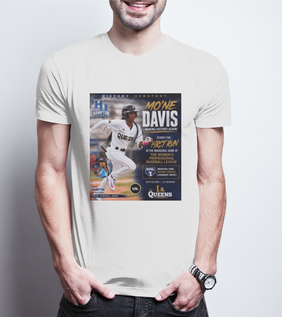 Mo'ne Davis First Run Inaugural Women's Professional Baseball League LA Queens Hampton History T-Shirt