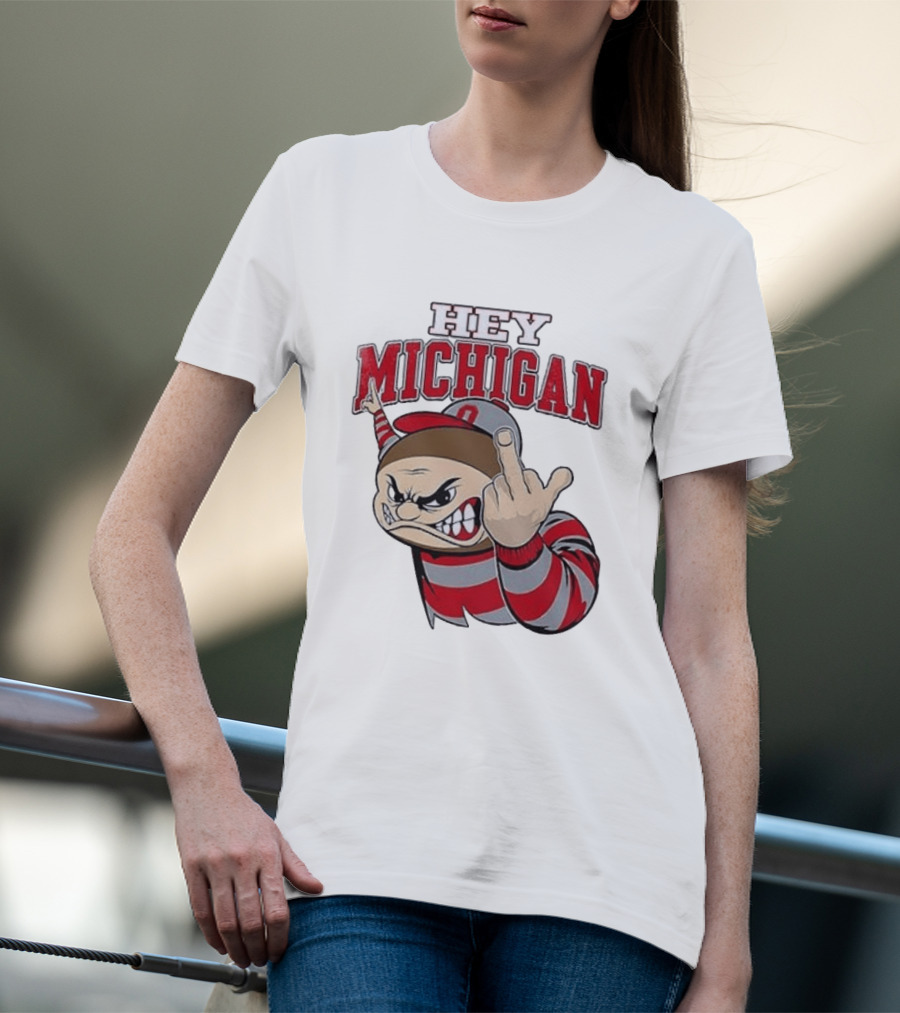 Ohio State Buckeyes Hey Michigan Middle Finger T-Shirt