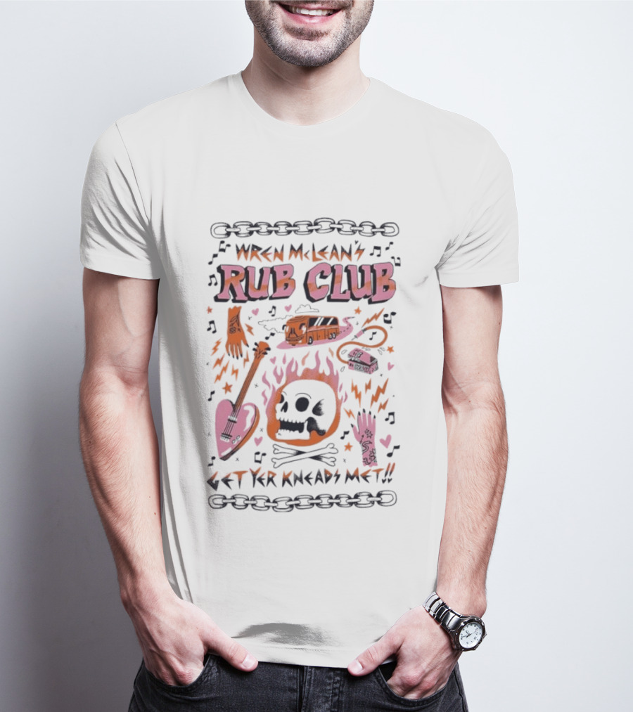 Wren Mcleans Rub Club Flaming Skull Heart Guitar Get Yr Kneads Met Tour Bus T-Shirt