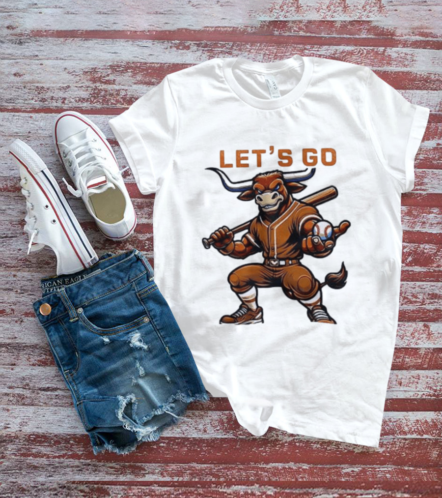 Texas Longhorns Baseball Let's Go Bull T-Shirt