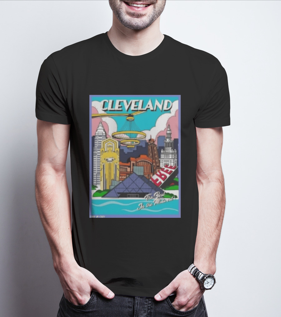 Cleveland The Best In The Midwest Only In City Skyline T-Shirt