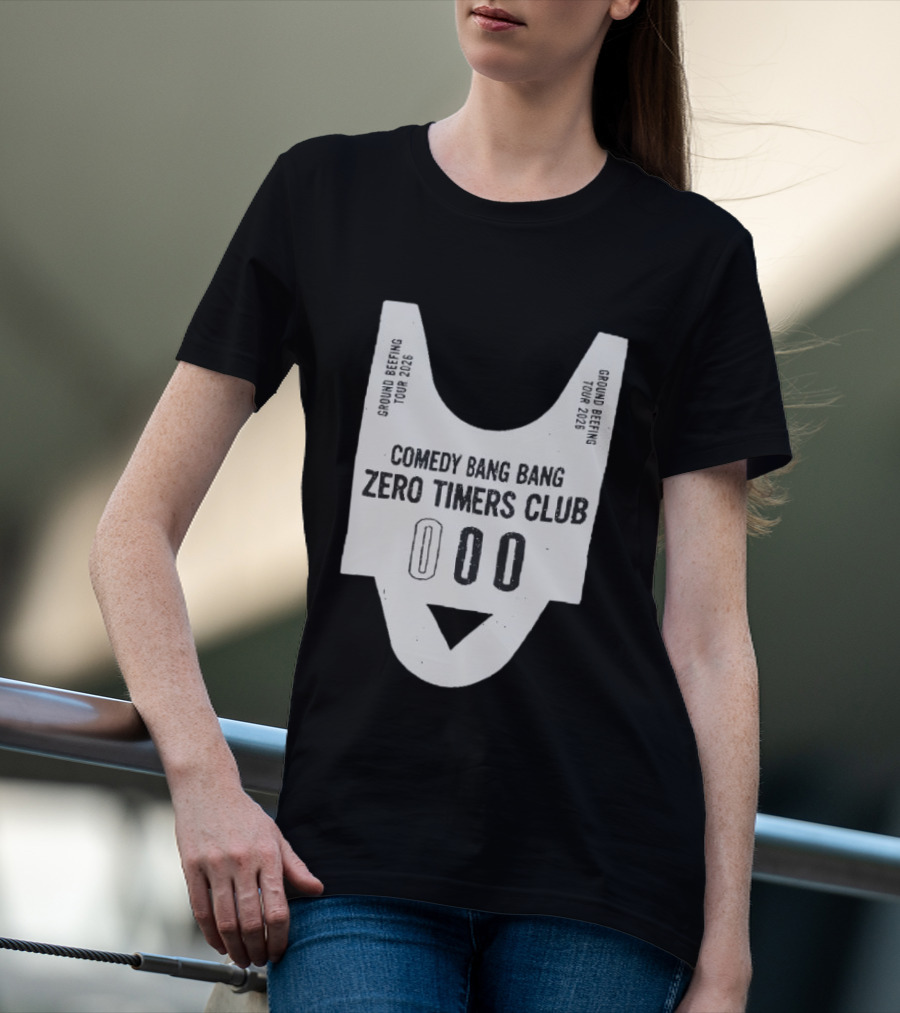 Comedy Bang Bang Zero Timers Club Ground Beefing Tour 2026 T-Shirt