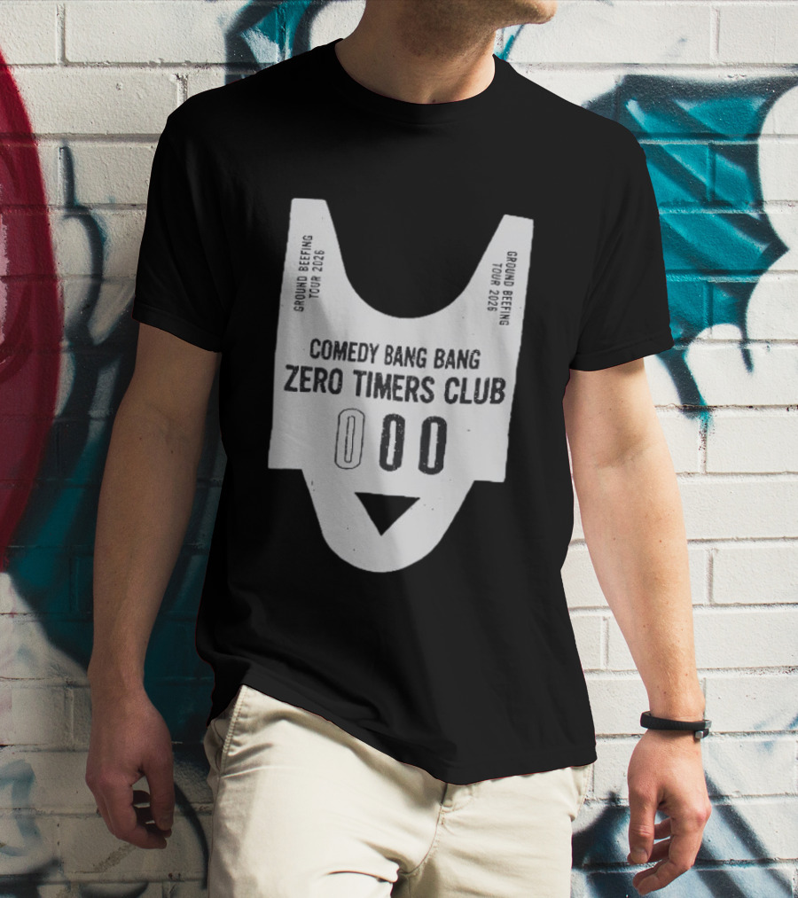 Comedy Bang Bang Zero Timers Club Ground Beefing Tour 2026 T-Shirt