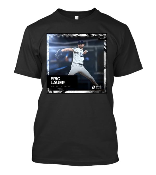 Eric Lauer Pitching Performance Dodgers Security Benefit T-Shirt
