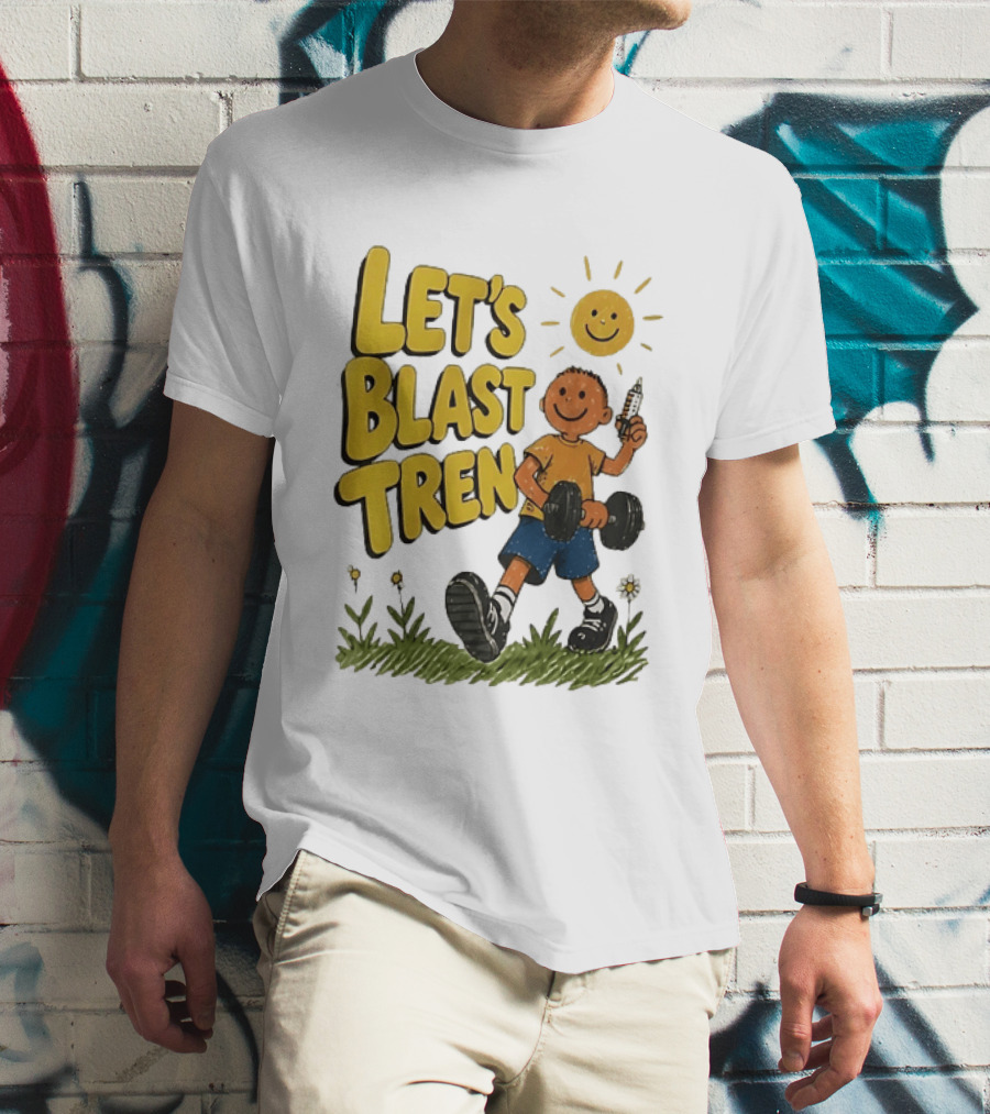 Let's Blast Tren Bodybuilding Fitness Workout Cartoon Dumbbell Sun T-Shirt