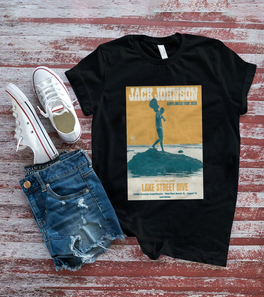 Jack Johnson Surfilmusic Tour 2026 Lake Street Dive ITHINK Financial Amphitheatre West Palm Beach August 18 T-Shirt