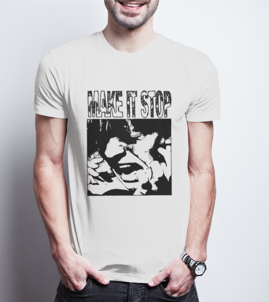 Make It Stop Scream Distress Anxiety Black And White T-Shirt