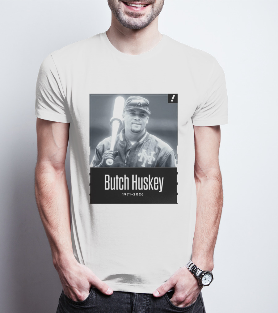 Sad News In The Baseball World As Former Met Butch Huskey Has Passed Away At The Age Of 54 T-Shirt