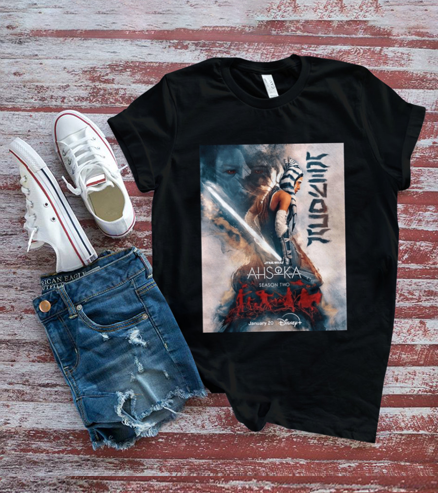 Star Wars Ahsoka Season 2 Premiering January 20 Disney Plus Featuring Lightsaber And Characters T-Shirt