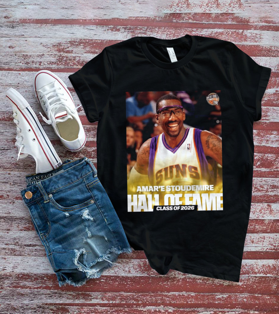 Amar'e Stoudemire Basketball Hall Of Fame Class Of 2026 Suns T-Shirt