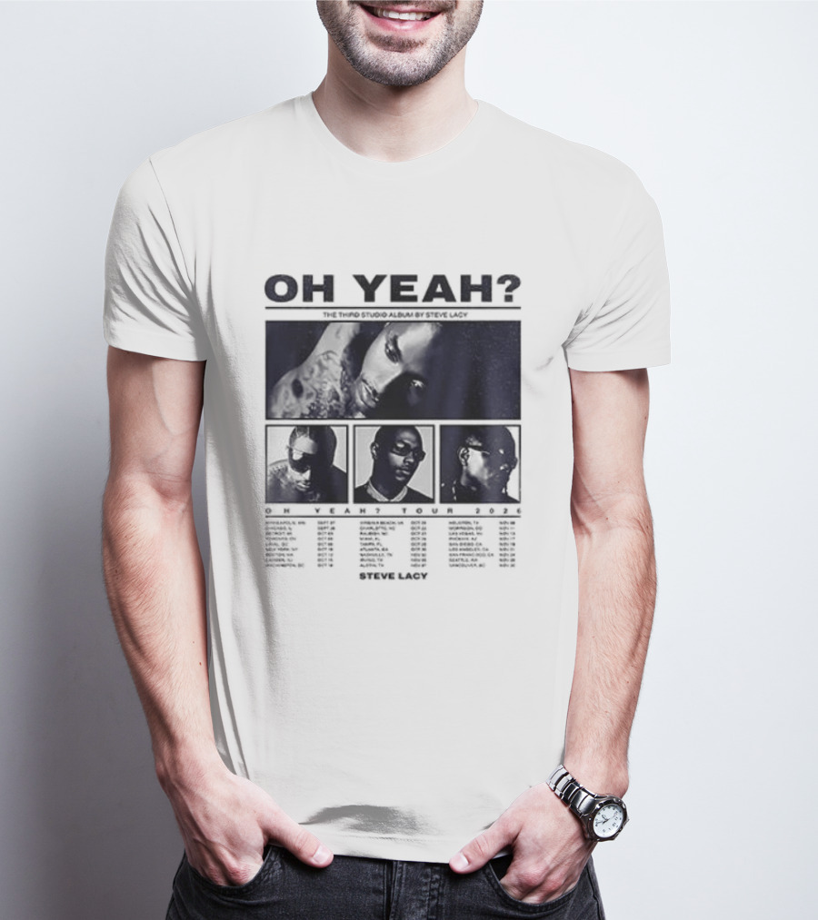 Steve Lacy Oh Yeah Tour Cities List Music Event Dates Compilation T-Shirt