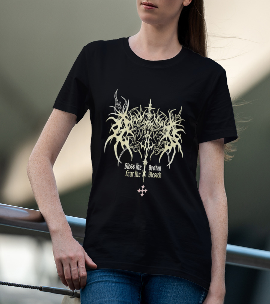 Bless The Broken Fear The Blessed Tribal Gothic Symbolism T-Shirt