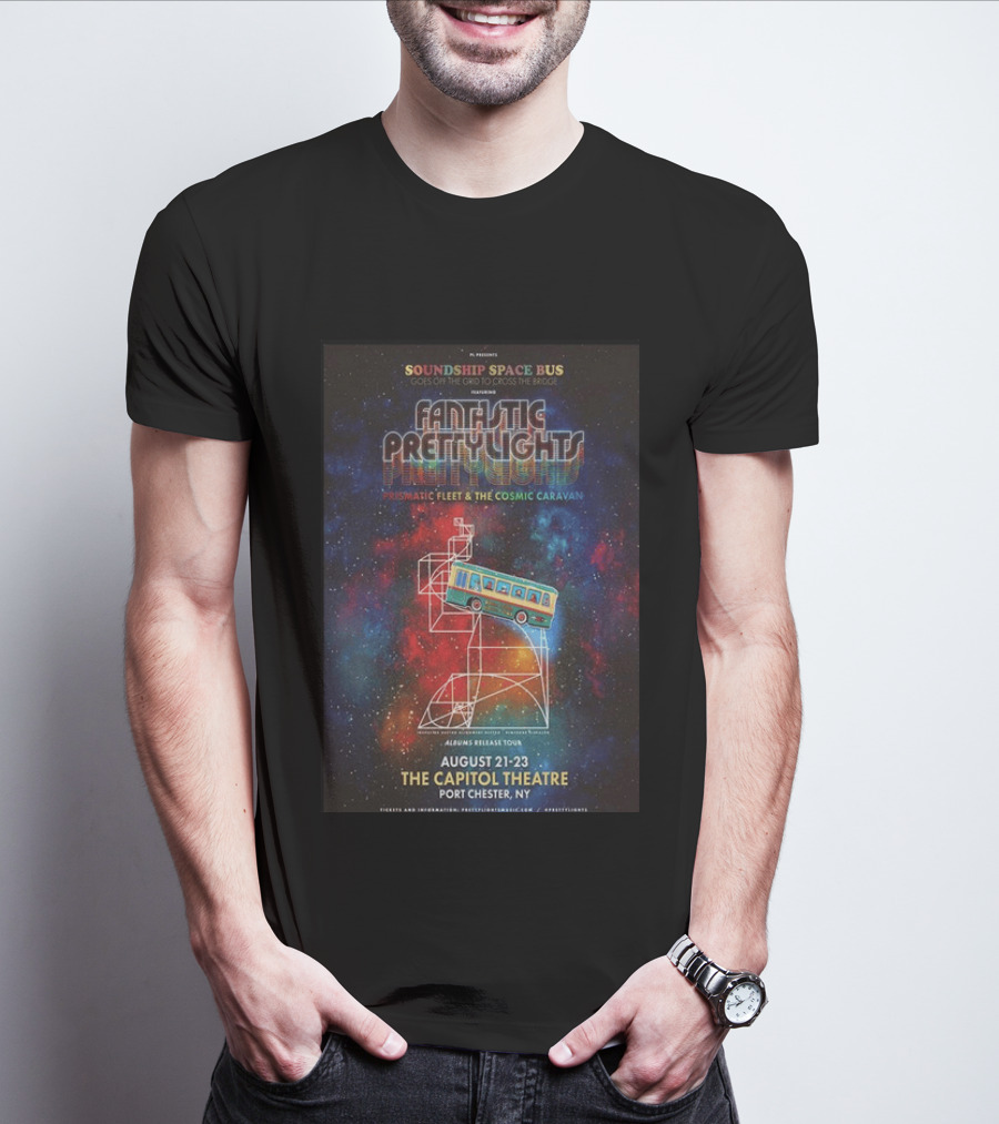 ML Soundship Space Bus Fantastic Pretty Lights Prismatic Fleet Cosmic Caravan Albums Release Tour August 21 23 The Capitol Theatre Port Chester NY T-Shirt