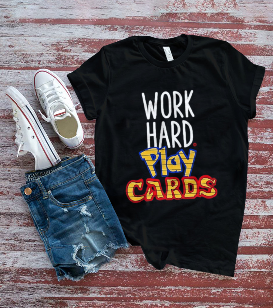 Work Hard Play Cards Retro Style Card Games Fun T-Shirt