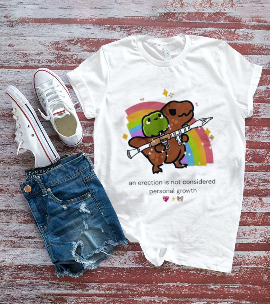 Original Rex Rocket An Erection Is Not Considered Personal Growth Rainbow Dinosaur Frog T-Shirt