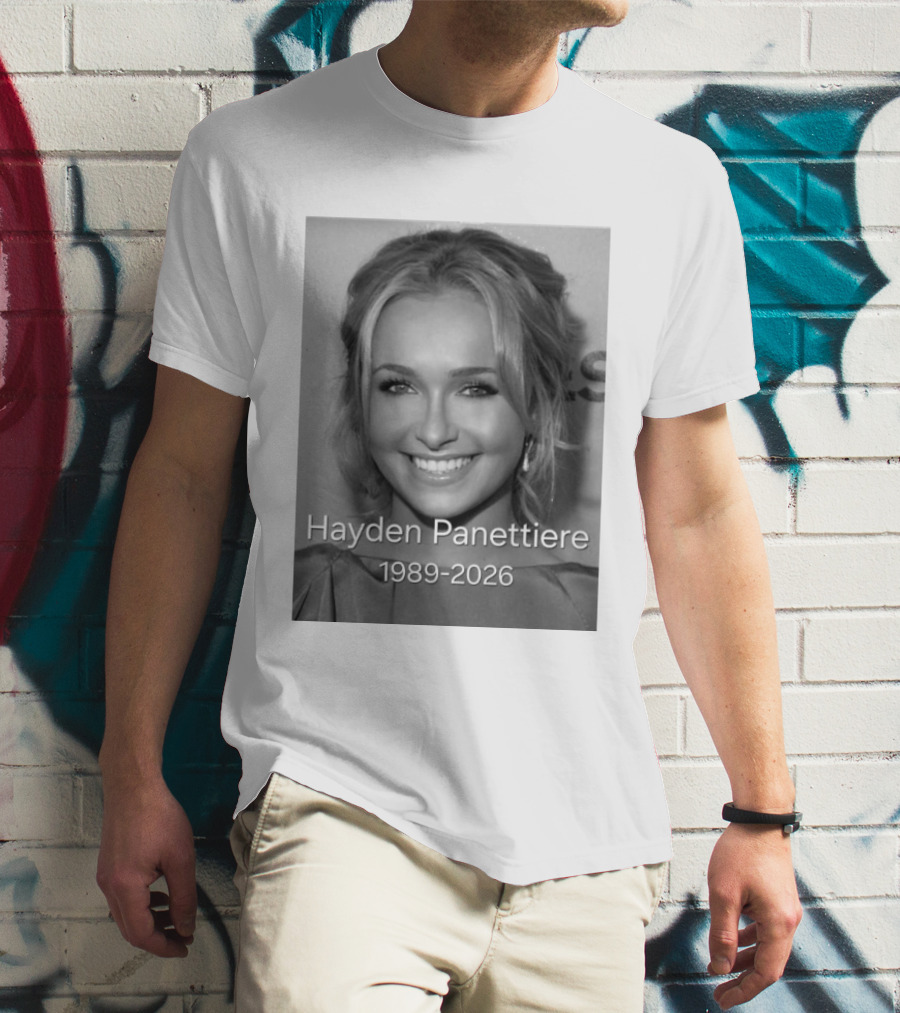 Rip Hayden Panettiere 1989 2026 T-Shirt