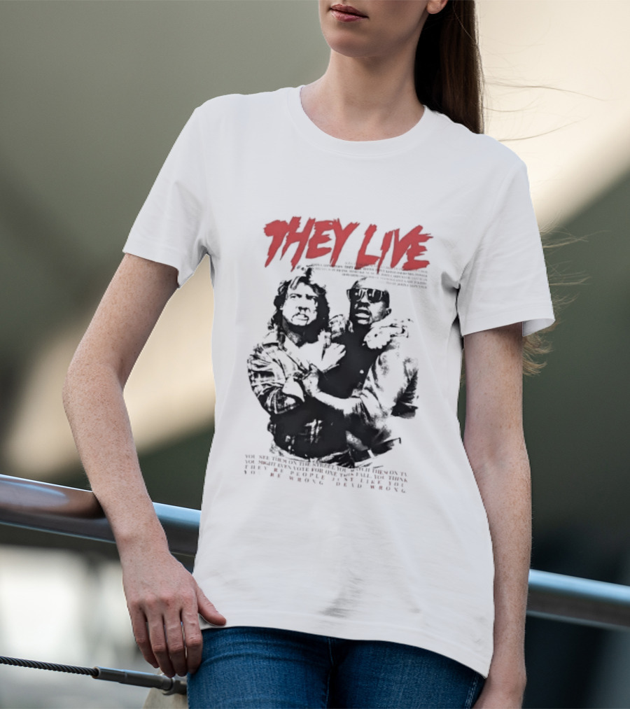 They Live John Carpenter Roddy Piper Keith David Aliens Movie T-Shirt