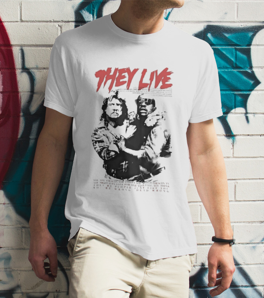 They Live John Carpenter Roddy Piper Keith David Aliens Movie T-Shirt