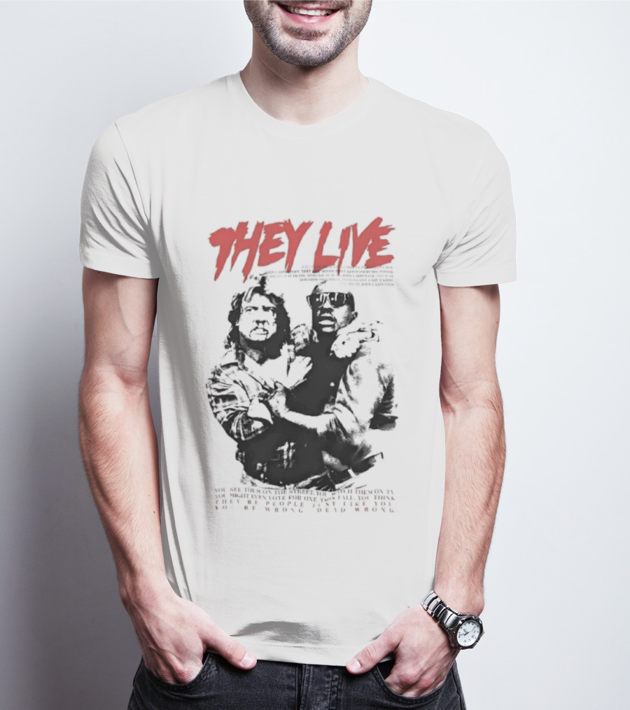 They Live John Carpenter Roddy Piper Keith David Aliens Movie T-Shirt