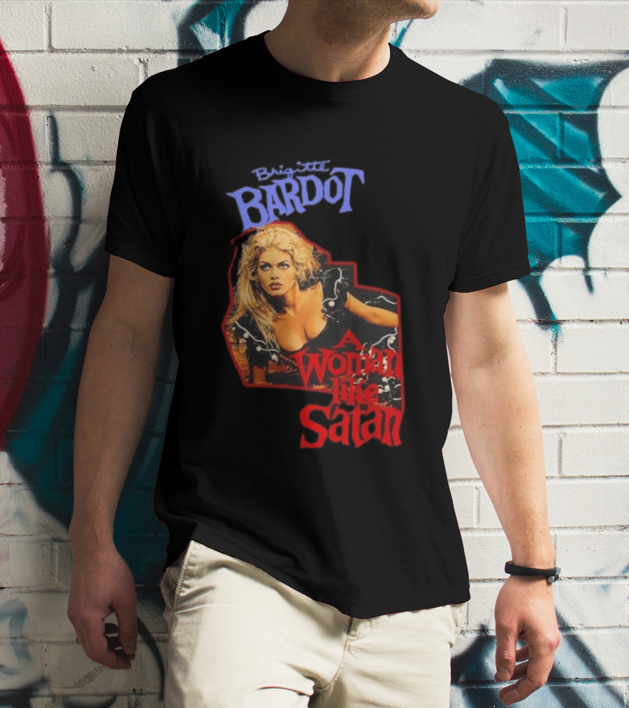 Brigitte Bardot A Woman Like Satan T-Shirt