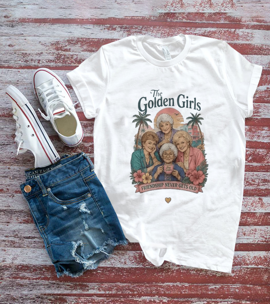 The Golden Girls Friendship Never Gets Old Thank You For Being A Friend Tropical Scene T-Shirt