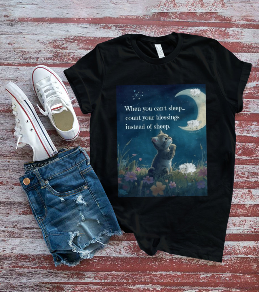 Cat When You Can't Sleep Count Your Blessings Instead Of Sheep Healing Vibes Moon Sheep Flowers T-Shirt