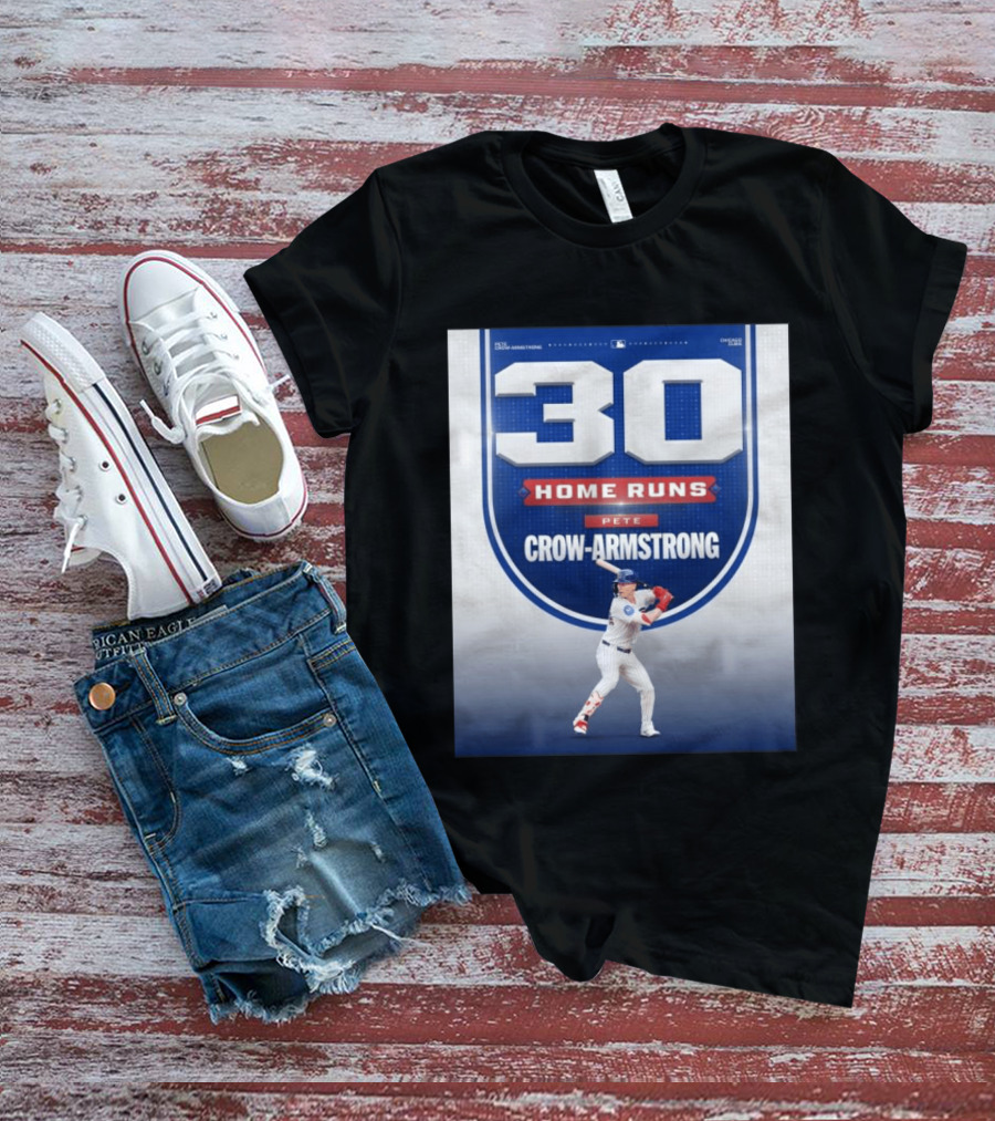 30 Home Runs Pete Crow Armstrong Chicago Cubs T-Shirt